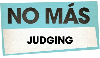 no-mas-judging