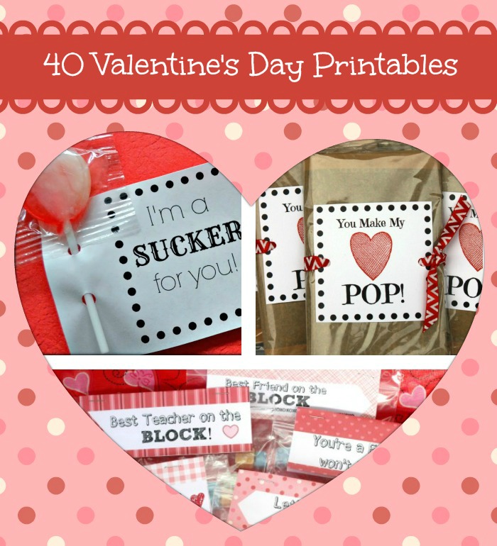 40 Valentine's Day Printables