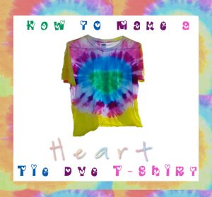 how to make a heart shaped tie dye shirt